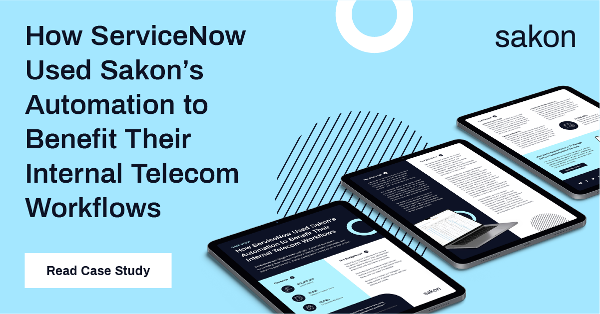 How ServiceNow Used Sakon’s Automation to Benefit Their Workflow